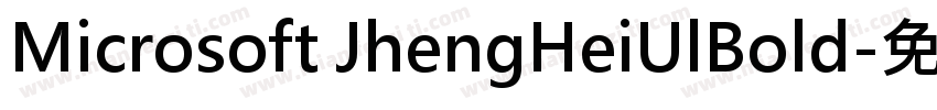 Microsoft JhengHeiUlBold字体转换
